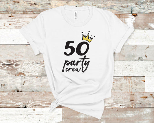 50 Party Crew - Birthday