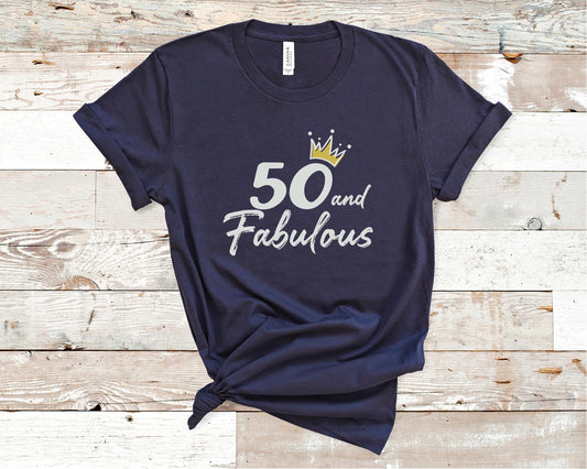 50 and Fabulous - Birthday