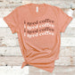 I Need Coffee - Coffee Lovers