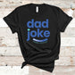 Dad Joke - Father's Day