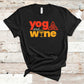 Yoga and Wine - Fitness Shirt