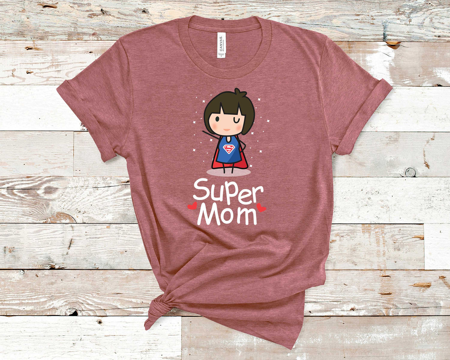 Super Mom - Mother's Day