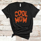 Cool Mom - Mother's Day