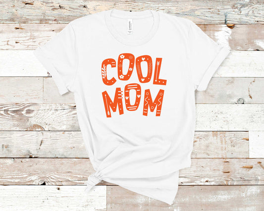 Cool Mom - Mother's Day