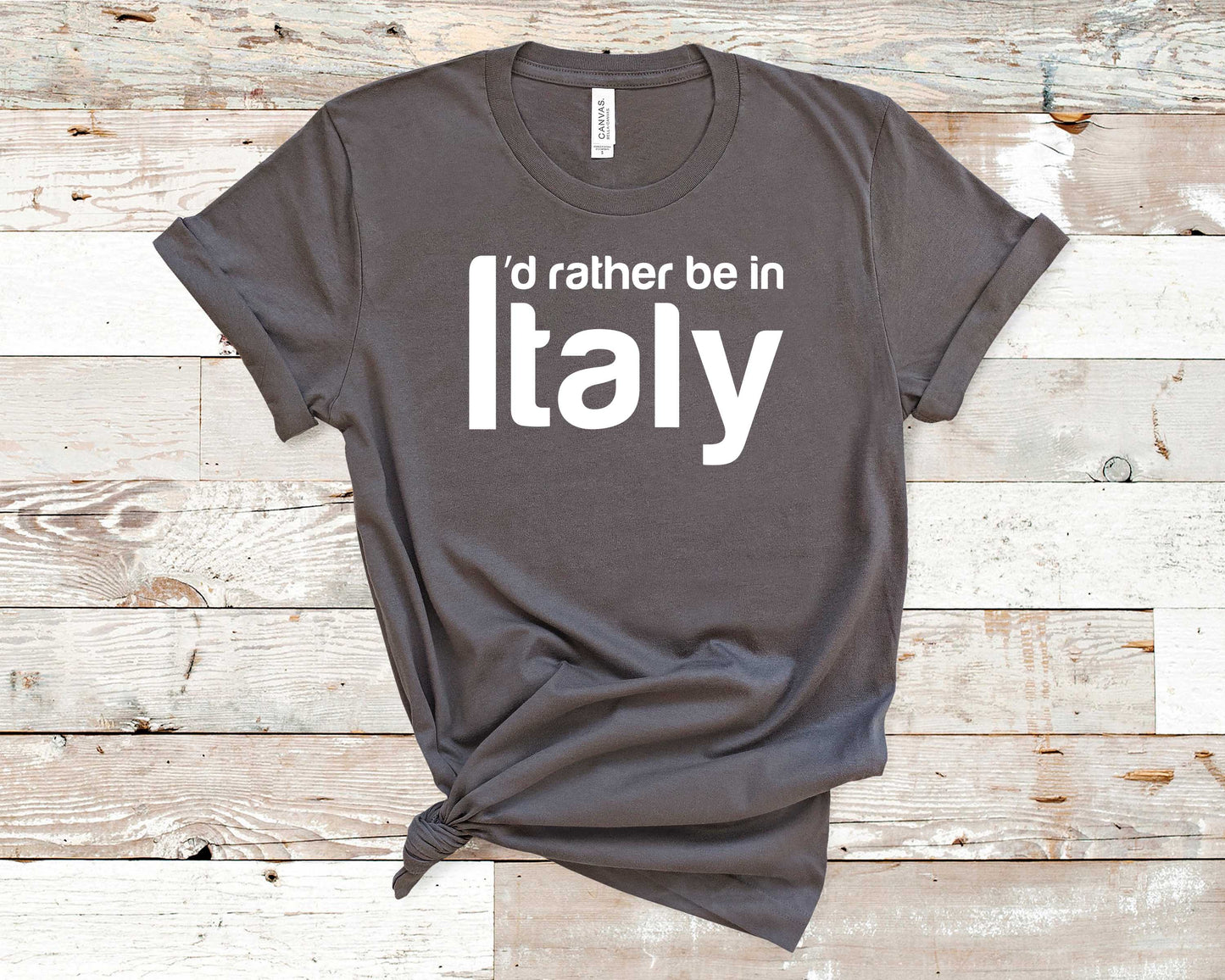 I'd Rather Be In Italy - Travel/Vacation