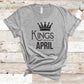 Kings Are Born in April - Birthday
