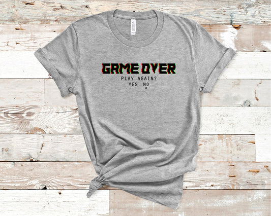Game Over - Funny/ Sarcastic