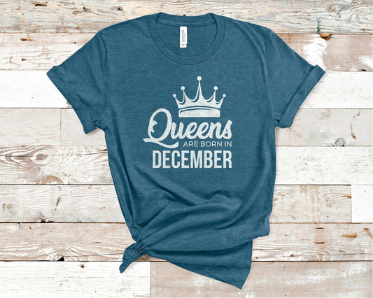 Queens Are Born in December - Birthday