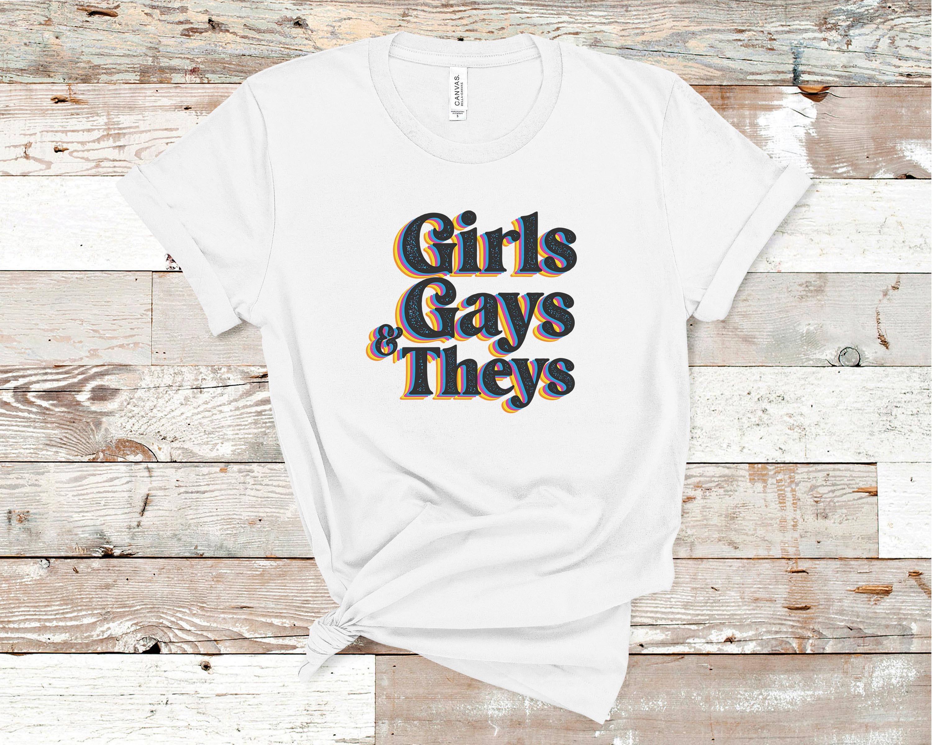 Girls Gays Theys LGBTQ Shirts Gay Pride T Shirt Rainbow Tees