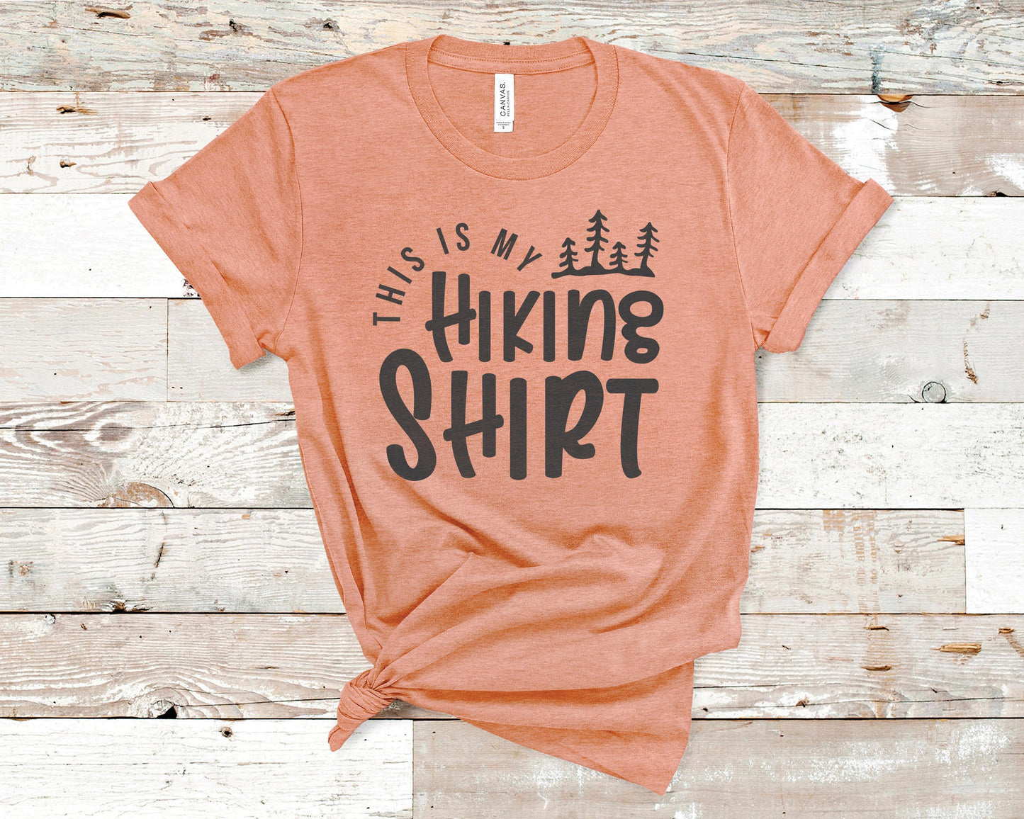 This is My Hiking Shirt - Fitness Shirt