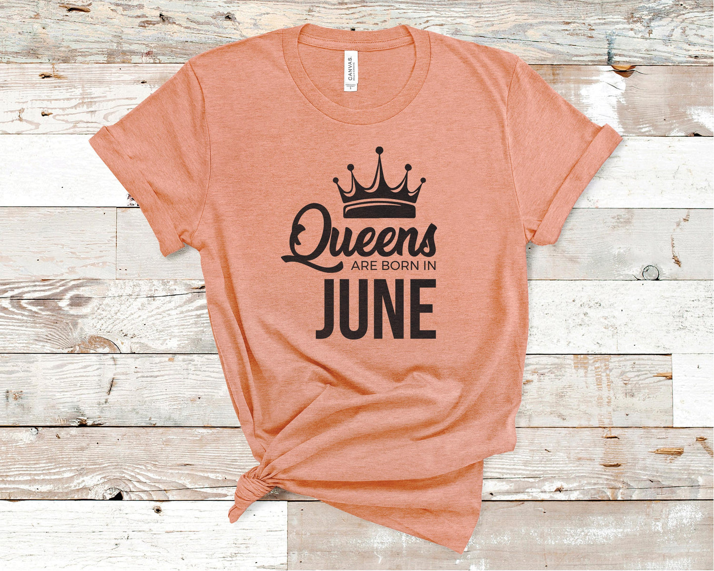 Queens Are Born in June - Birthday