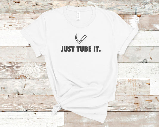 Just Tube It - Healthcare