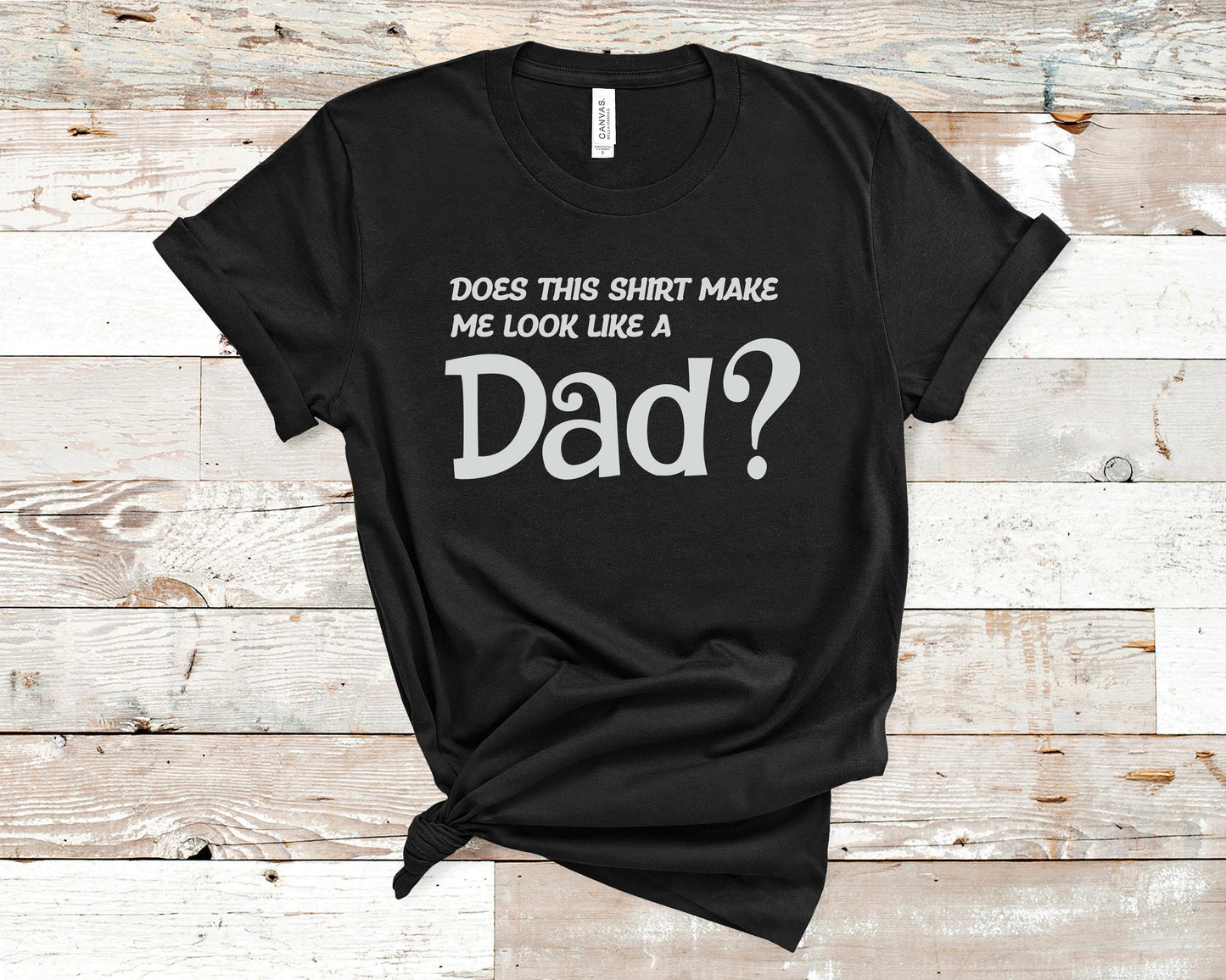 Does This Shirt Make Me Look Like A Dad? - Pregnancy Announcement