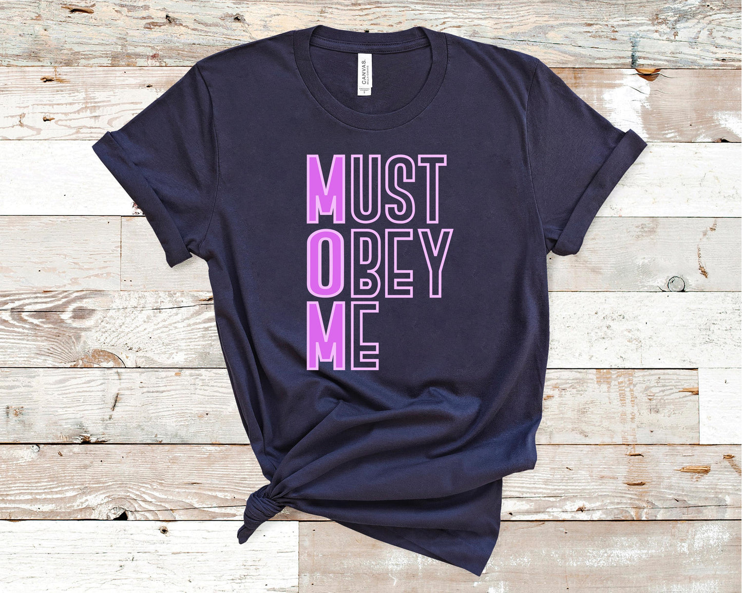 Must Obey Me - Mother's Day