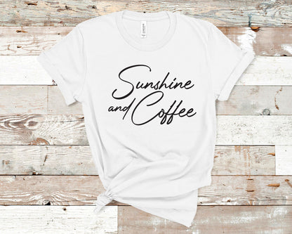 Seyer Designs Sunshine and Coffee White Shirt Coffee T-shirt Design, Coffee Lover Shirt, Coffee Tees