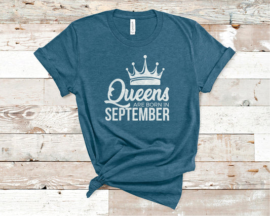 Queens Are Born in September - Birthday