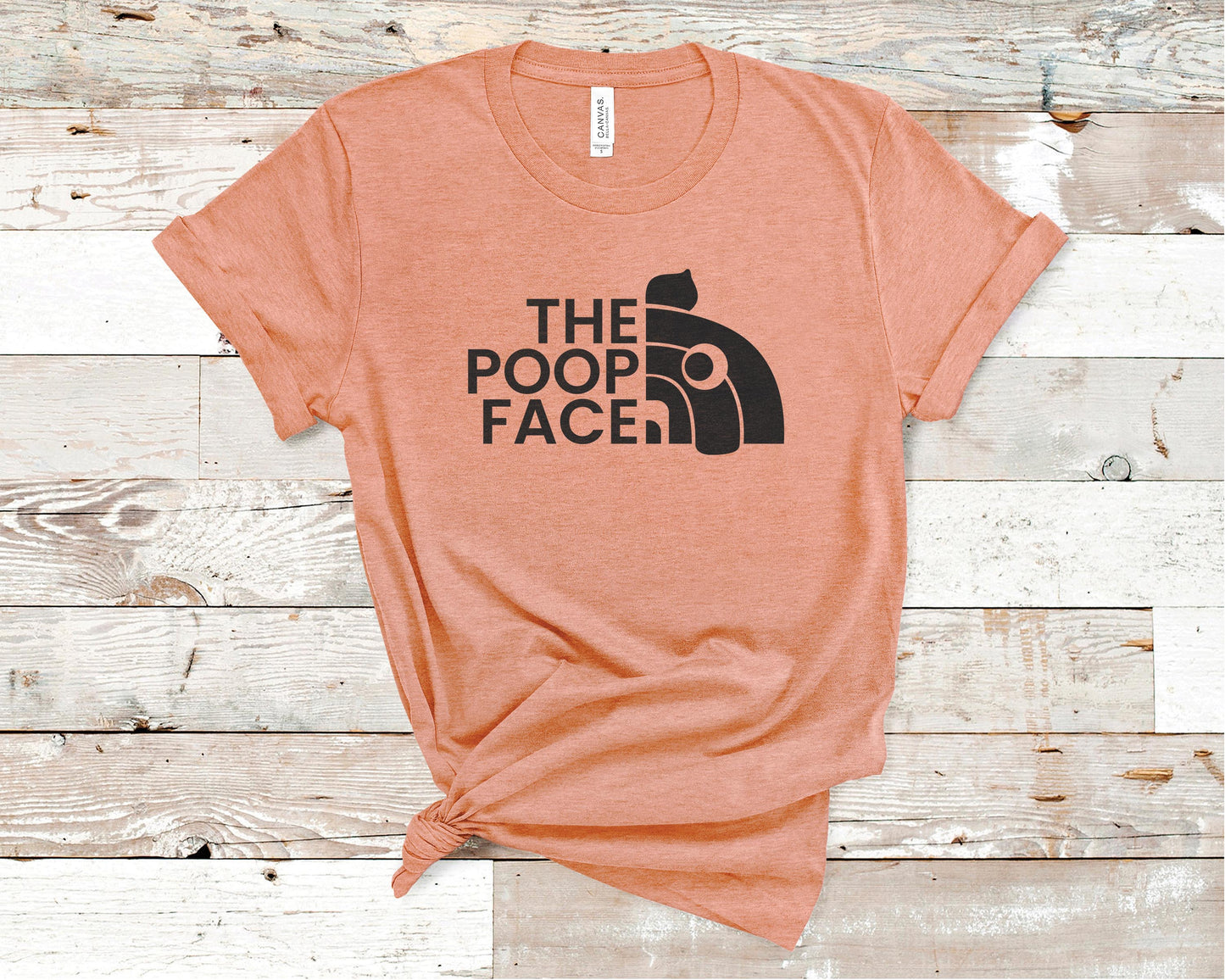 The Poop Face - Funny/ Sarcastic