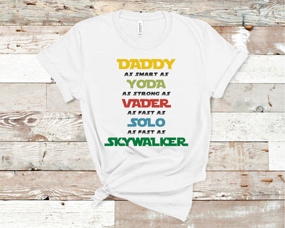 Daddy Yoda Vader Solo Skywalker - Star Wars